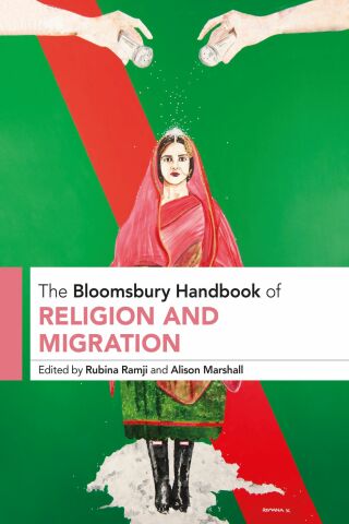 Cover image: The Bloomsbury Handbook of Religion and Migration 1st edition 9781350203853