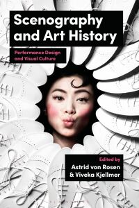 Omslagafbeelding: Scenography and Art History 1st edition 9781350204447
