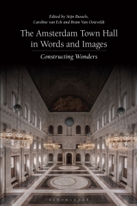 Cover image: The Amsterdam Town Hall in Words and Images 1st edition 9781350205338