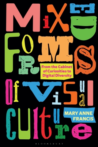 Imagen de portada: Mixed Forms of Visual Culture 1st edition 9781350211377
