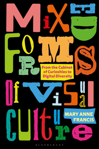 Imagen de portada: Mixed Forms of Visual Culture 1st edition 9781350211377