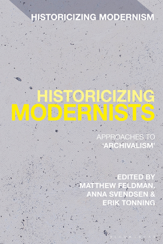 Imagen de portada: Historicizing Modernists 1st edition 9781350215085