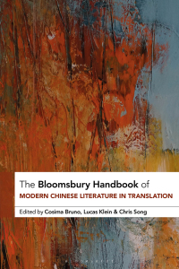 Cover image: The Bloomsbury Handbook of Modern Chinese Literature in Translation 1st edition 9781350215306
