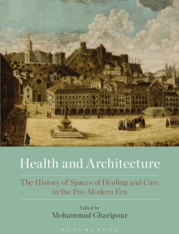 صورة الغلاف: Health and Architecture 1st edition 9781350217416