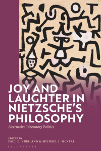 Cover image: Joy and Laughter in Nietzsche’s Philosophy 1st edition 9781350225237