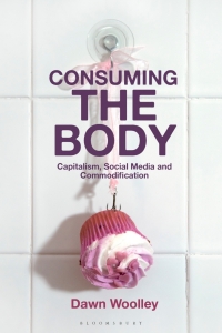 Cover image: Consuming the Body 1st edition 9781350225299