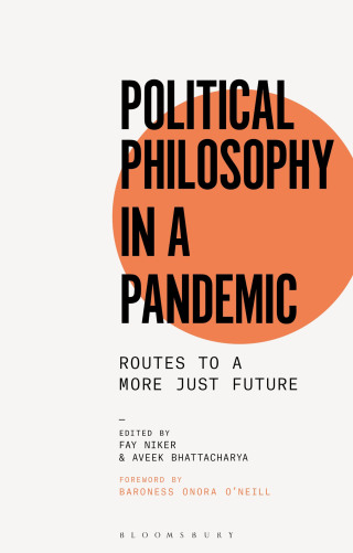 صورة الغلاف: Political Philosophy in a Pandemic 1st edition 9781350225893
