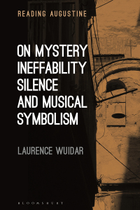 صورة الغلاف: On Mystery, Ineffability, Silence and Musical Symbolism 1st edition 9781350228788