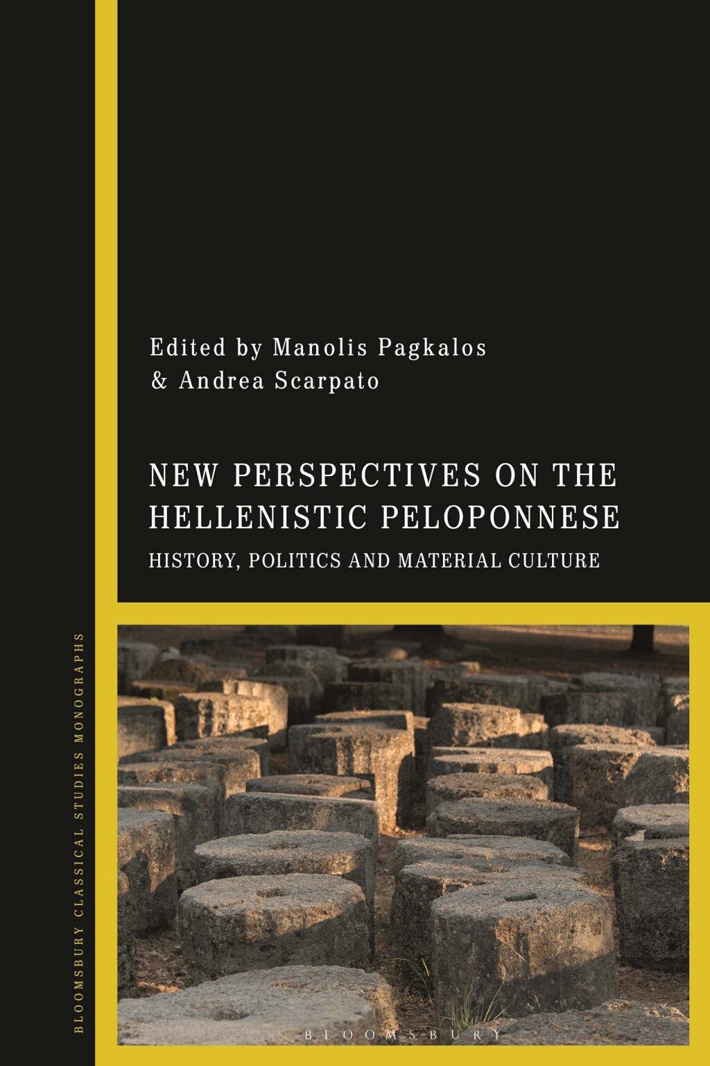 New Perspectives on the Hellenistic Peloponnese History, Politics and Material Culture 1st Edition