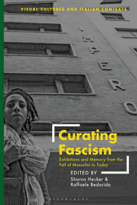 Immagine di copertina: Curating Fascism 1st edition 9781350229457