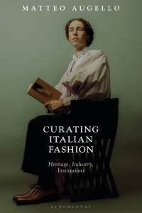 Cover image: Curating Italian Fashion 1st edition 9781350230811