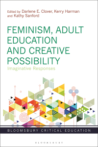 Titelbild: Feminism, Adult Education and Creative Possibility 1st edition 9781350231085