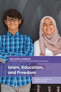 Omslagafbeelding: Islam, Education, and Freedom 1st edition 9781350231184