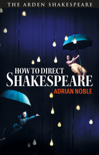 Titelbild: How to Direct Shakespeare 1st edition 9781350231238