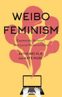 Cover image: Weibo Feminism 1st edition 9781350231481