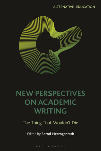 表紙画像: New Perspectives on Academic Writing 1st edition 9781350231535