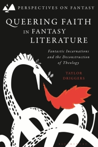 Immagine di copertina: Queering Faith in Fantasy Literature 1st edition 9781350231733