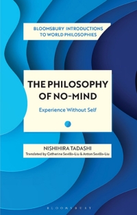 Cover image: The Philosophy of No-Mind 1st edition 9781350233010