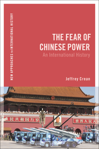 Imagen de portada: The Fear of Chinese Power 1st edition 9781350233942