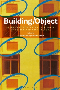 Imagen de portada: Building/Object 1st edition 9781350234000