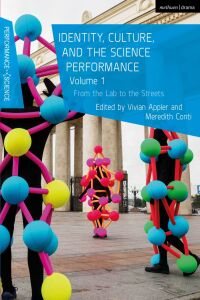 Imagen de portada: Identity, Culture, and the Science Performance, Volume 1 1st edition 9781350234062