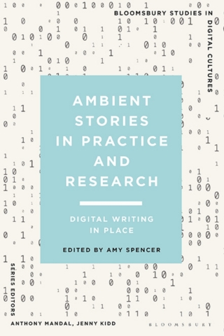 Cover image: Ambient Stories in Practice and Research 1st edition 9781350234130
