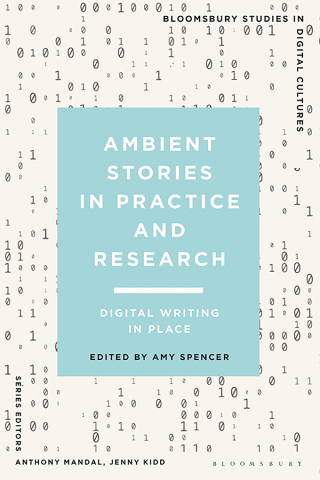 Cover image: Ambient Stories in Practice and Research 1st edition 9781350234130
