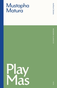 Cover image: Play Mas 1st edition 9781350234222