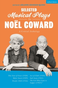 Imagen de portada: Selected Musical Plays by Noël Coward: A Critical Anthology 1st edition 9781350234680