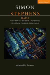 Imagen de portada: Simon Stephens Plays 5 1st edition 9781350235670