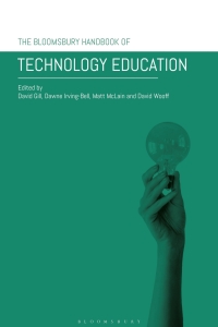 Omslagafbeelding: The Bloomsbury Handbook of Technology Education 1st edition 9781350238411