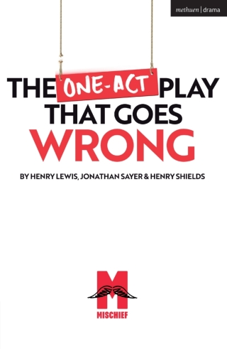 Cover image: The One-Act Play That Goes Wrong 1st edition 9781350238848