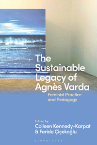 Cover image: The Sustainable Legacy of Agnès Varda 1st edition 9781350240940