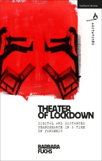 Omslagafbeelding: Theater of Lockdown 1st edition 9781350231825