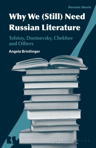 Titelbild: Why We (Still) Need Russian Literature 1st edition 9781350242142