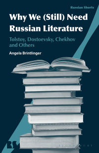 Imagen de portada: Why We Need Russian Literature 1st edition 9781350242142