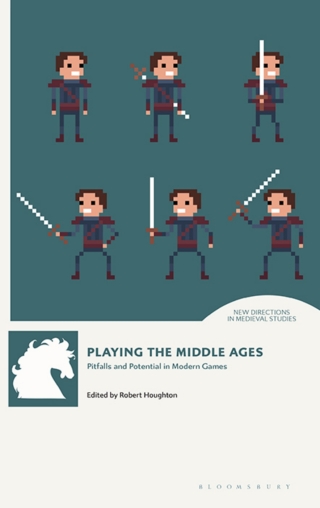 Immagine di copertina: Playing the Middle Ages 1st edition 9781350242920