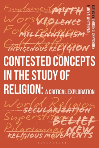 Cover image: Contested Concepts in the Study of Religion 1st edition 9781350243804