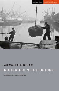Imagen de portada: A View from the Bridge 1st edition 9781350245785