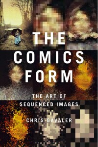 Cover image: The Comics Form 1st edition 9781350245914