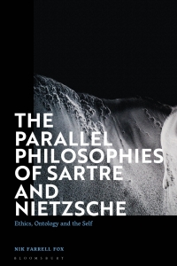 Cover image: The Parallel Philosophies of Sartre and Nietzsche 1st edition 9781350248168