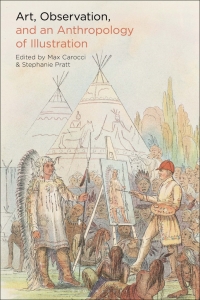 Omslagafbeelding: Art, Observation, and an Anthropology of Illustration 1st edition 9781350248472