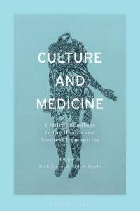 Omslagafbeelding: Culture and Medicine 1st edition 9781350248618