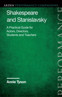 Imagen de portada: Shakespeare and Stanislavsky 1st edition 9781350249745