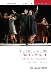 Omslagafbeelding: The Theatre of Paula Vogel 1st edition 9781350251717
