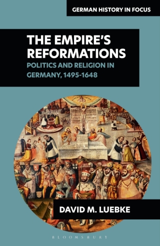 Cover image: The Empire's Reformations 1st edition 9781350253278