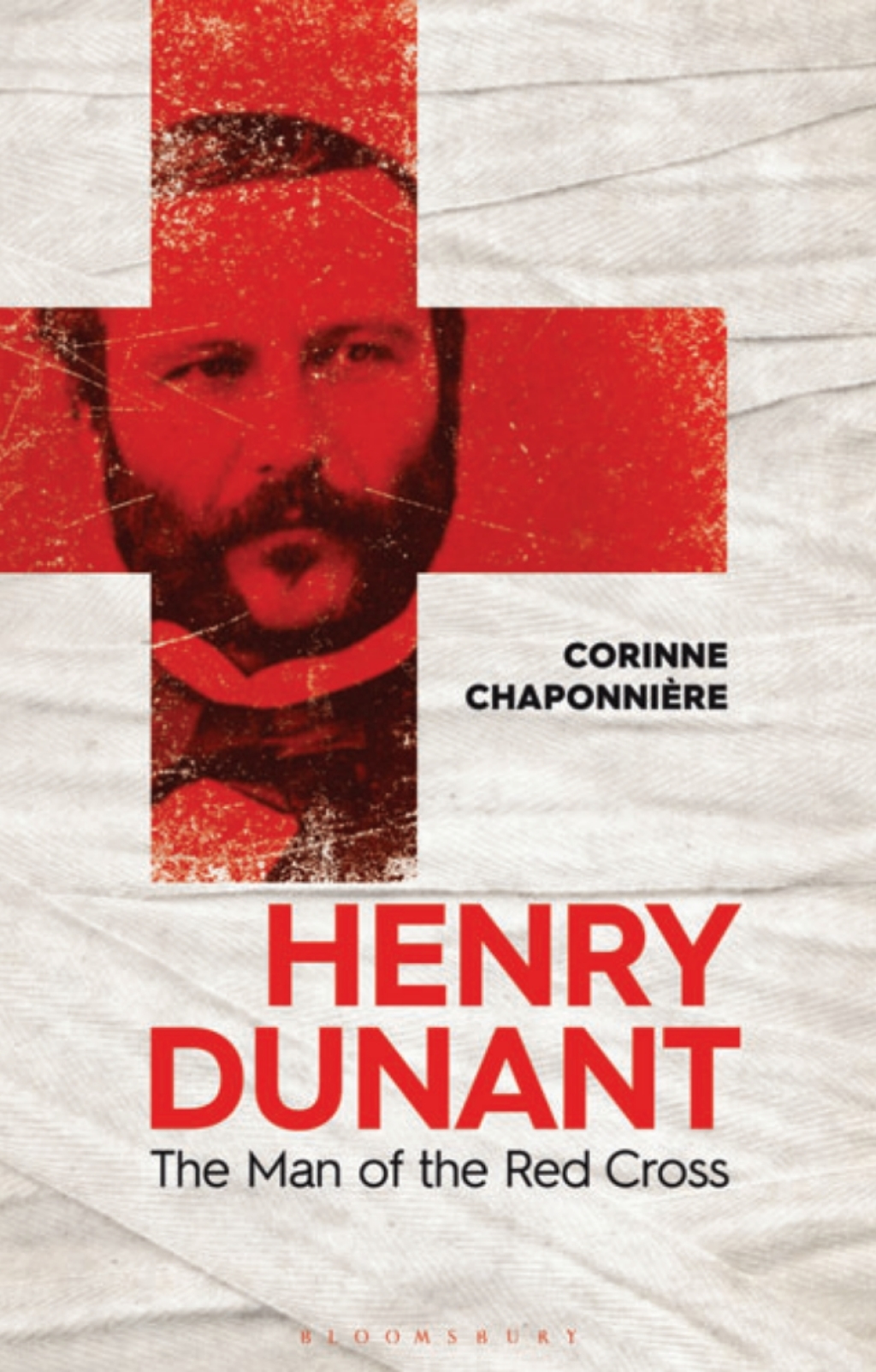 Henry Dunant The Man of the Red Cross 1st Edition