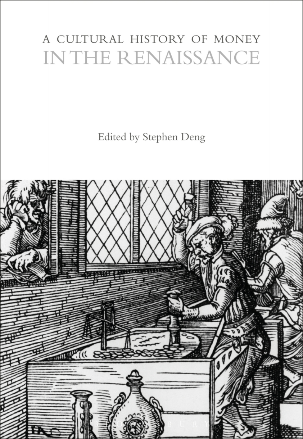 A Cultural History of Money in the Renaissance 1st Edition