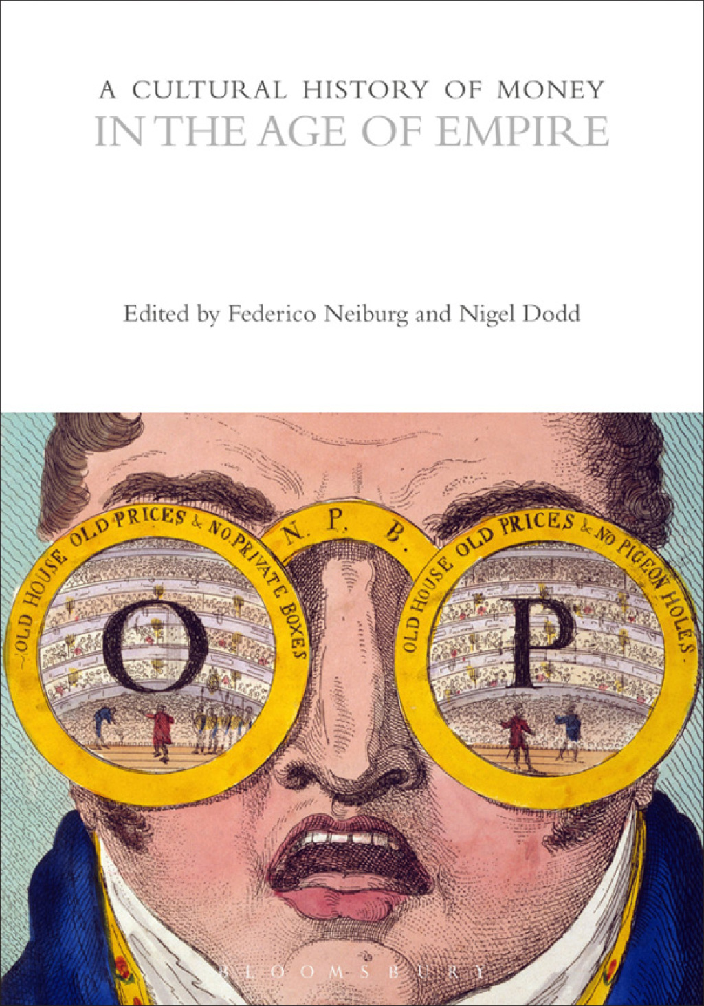 A Cultural History of Money in the Age of Empire 1st Edition
