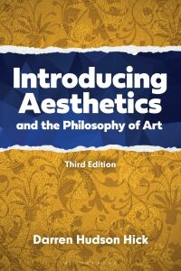 Cover image: Introducing Aesthetics and the Philosophy of Art 3rd edition 9781350256750